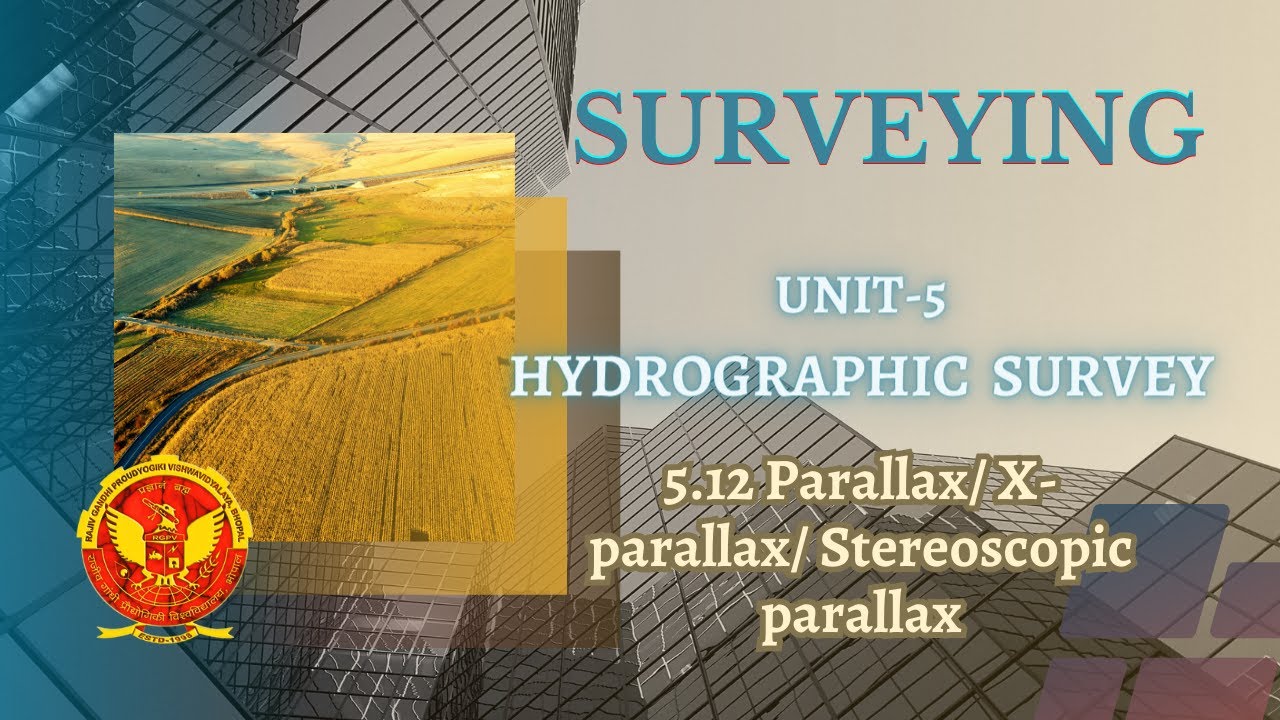 5.12 Parallax/ X-parallax/ Stereoscopic parallax | CE303 |