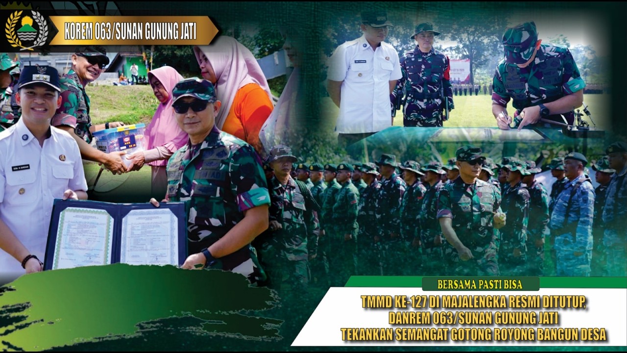 TMMD Ke-127 di Majalengka Resmi Ditutup, Danrem 063/SGJ Tekankan Semangat Gotong Royong Bangun Desa