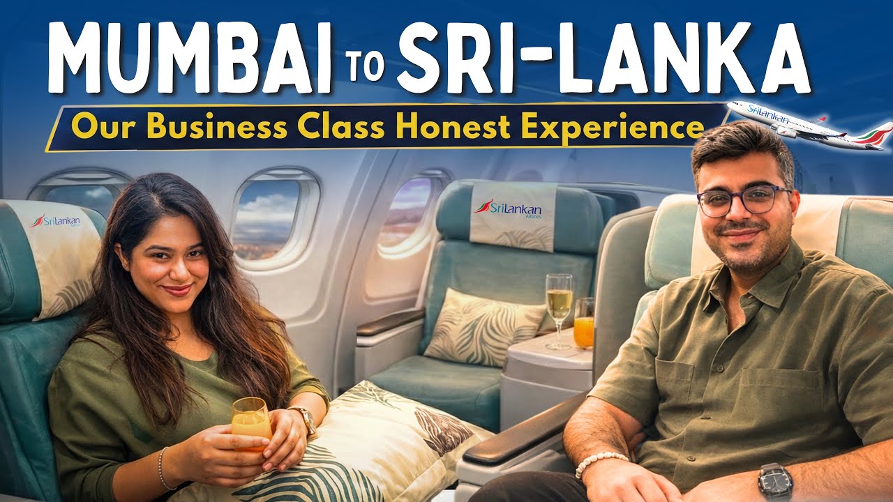 Our Mumbai to Sri Lanka 🇱🇰 Business Class Experience - ✈️ Vishakha & Divesh