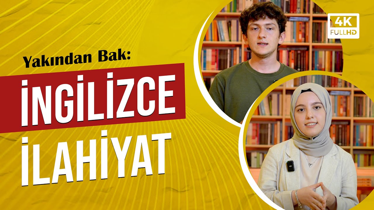Yakından Bak | İngilizce İlahiyat