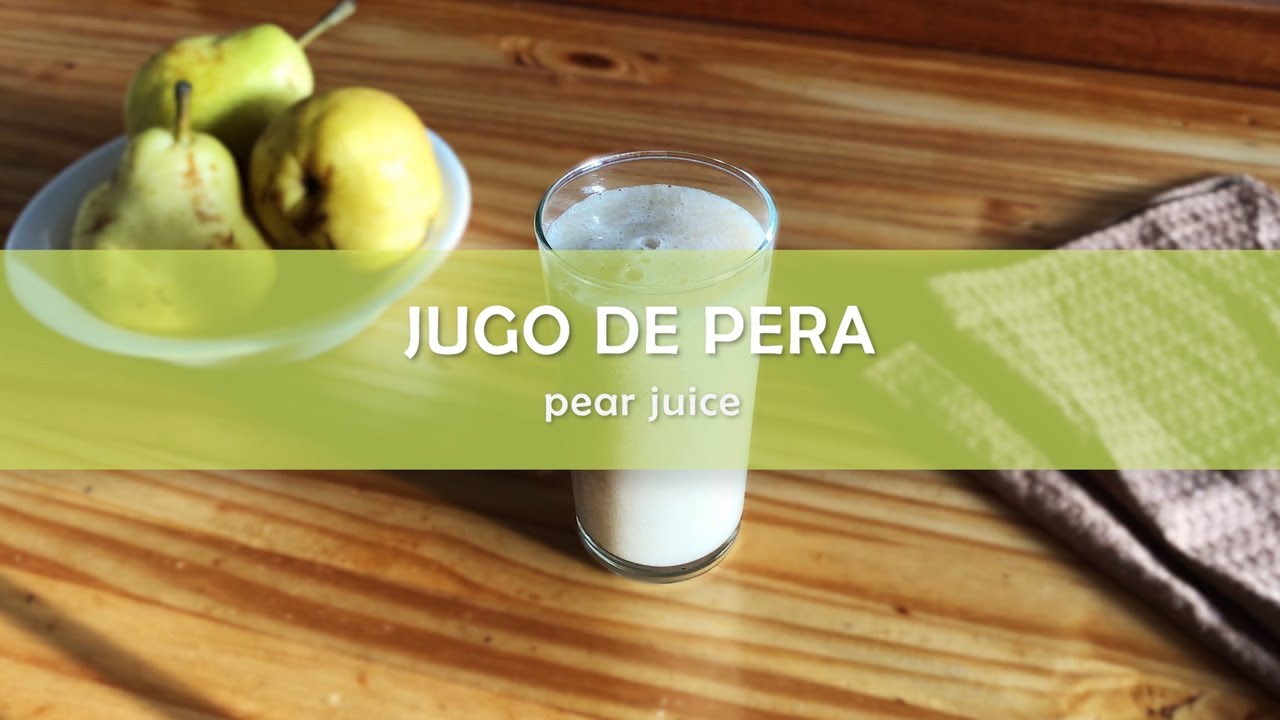 Jugo de PERA: Receta NATURAL