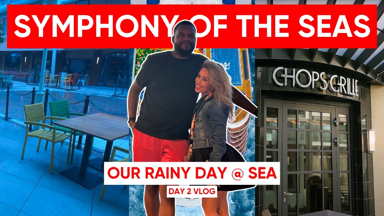 WE GOT RAINED OUT | Symphony of the Seas Day 2 VLOG