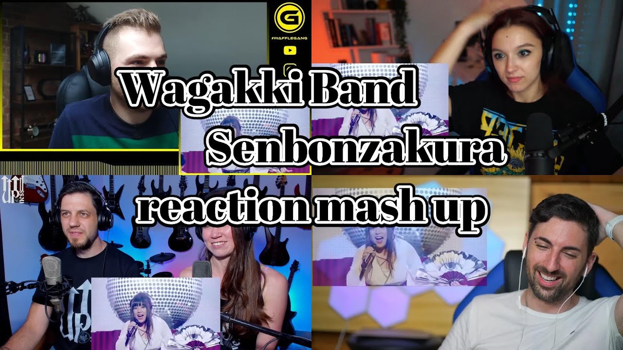 Wagakki Band　Senbonzakura　Reaction Mash Up!