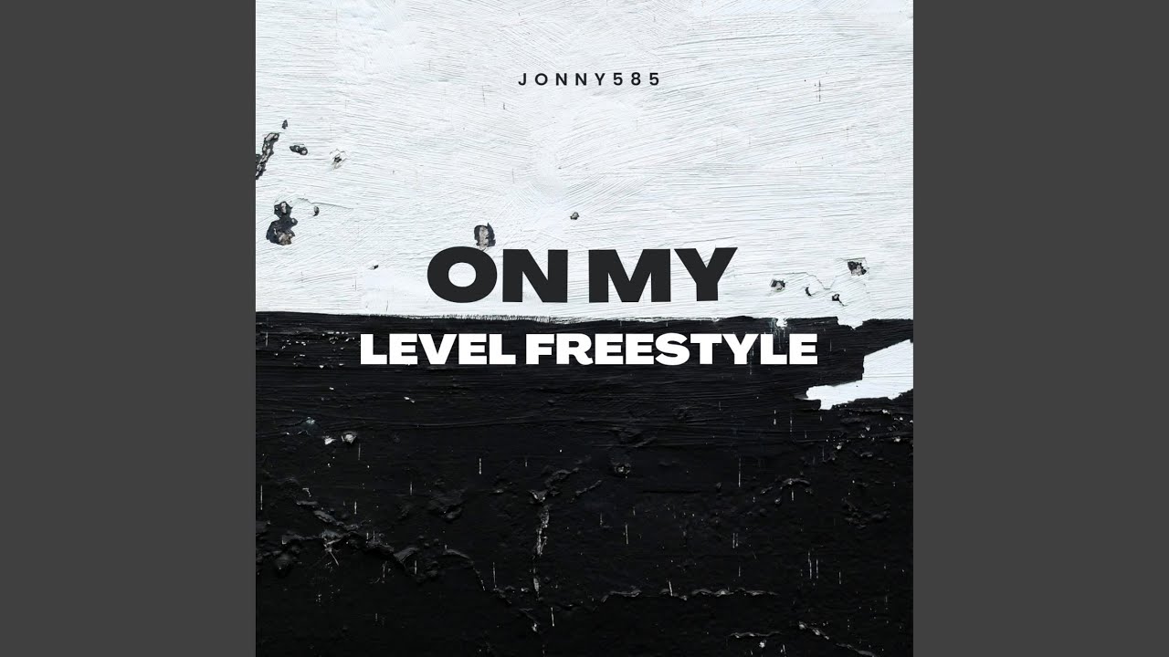 On My Level Freestyle