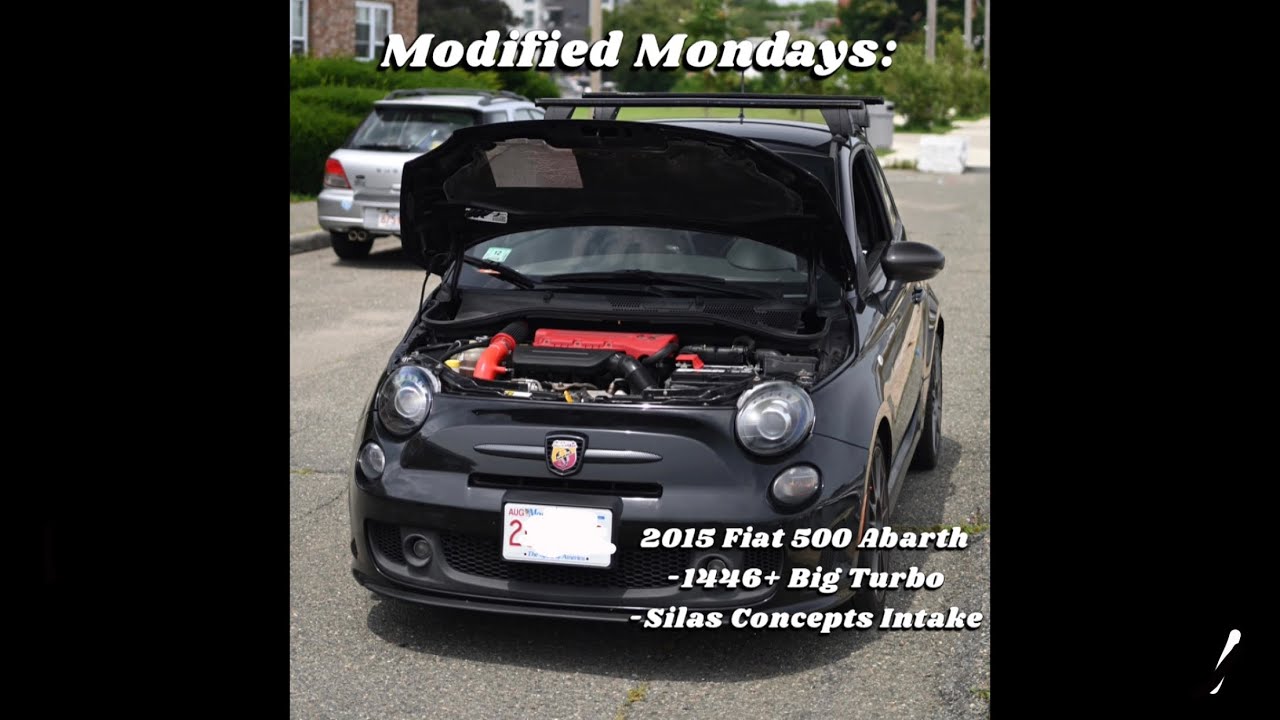 Modified Mondays [2015 500 Abarth Big Turbo]