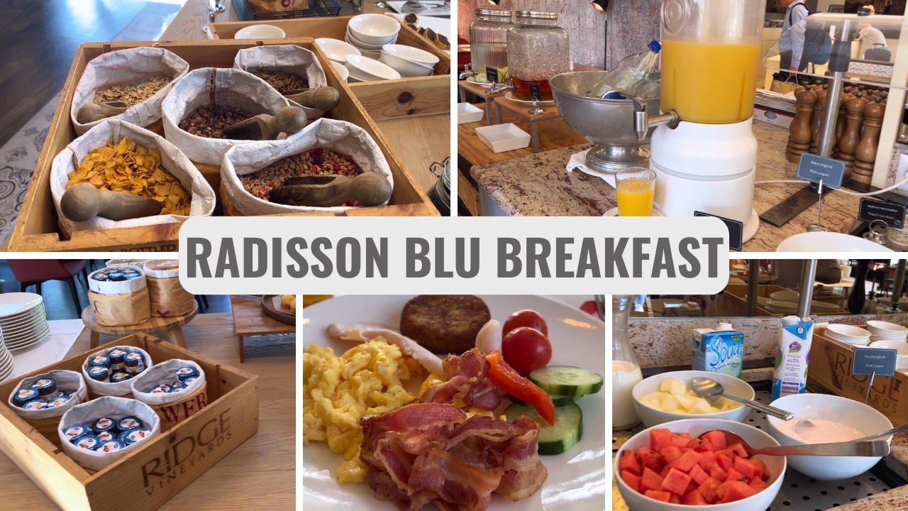 Radisson Blu Hotel Breakfast Buffet In Switzerland I What to Expect