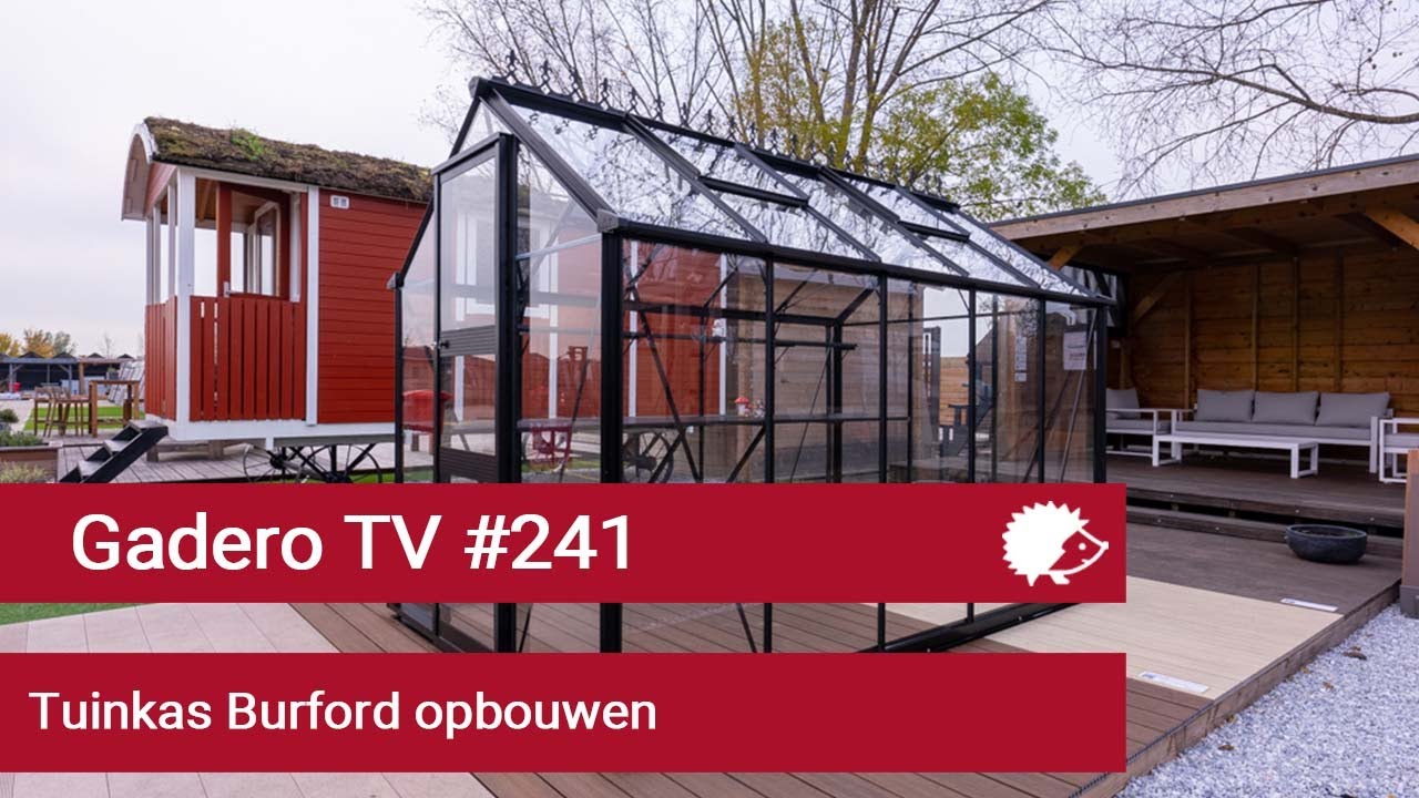 #241 Tuinkas Burford opbouwen