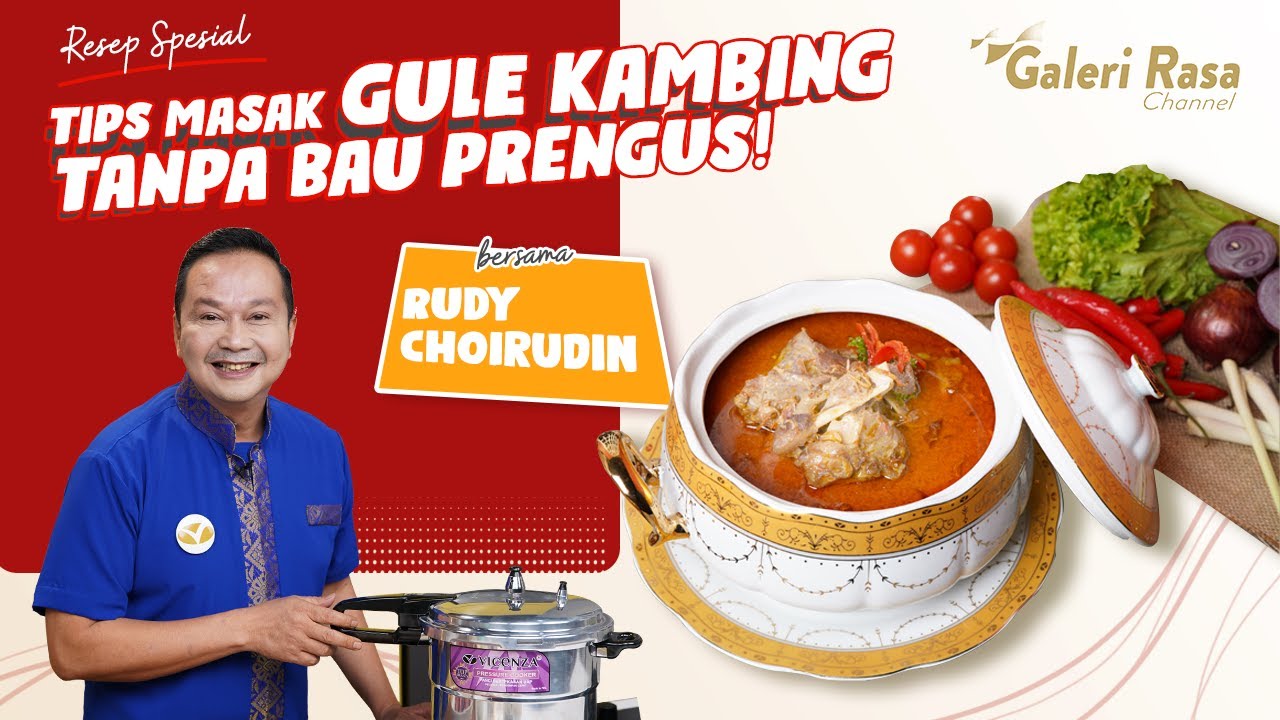 RUDY CHOIRUDIN | TIPS MASAK GULE KAMBING, TANPA BAU PRENGUS! ~ GULE KAMBING
