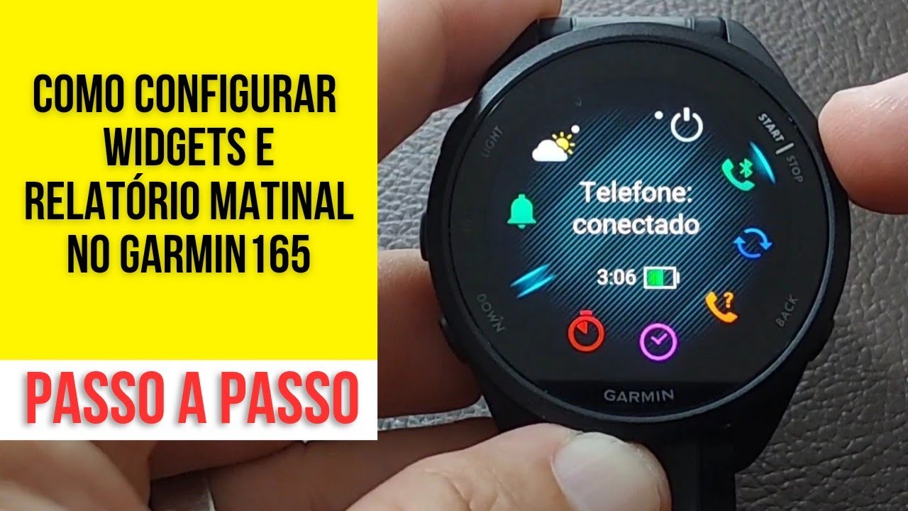 COMO CONFIGURAR WIDGETS E O RELATÓRIO MATINAL no GARMIN 165 #garmin165 #tutorial