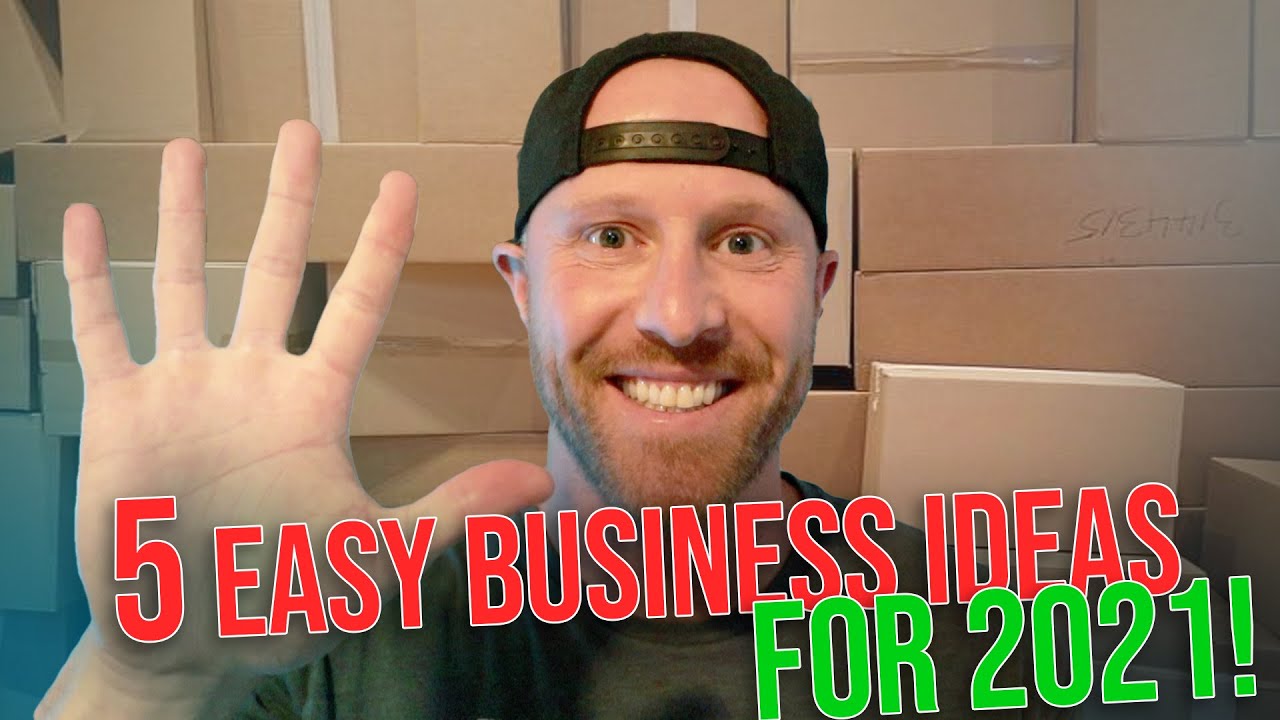 💵💡 5 Easy Business Ideas To Start in 2021