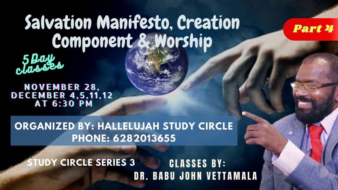 Salvation Manifesto | Part 4 | Dr. Babu John Vettamala