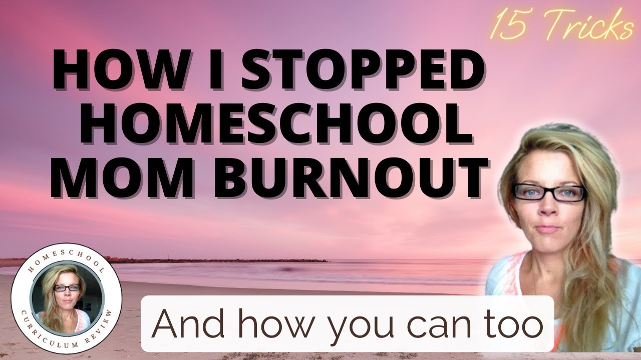 How to Find Rest as a Homeschool Mom With Burnout - Balancing Homeschool and Housework
