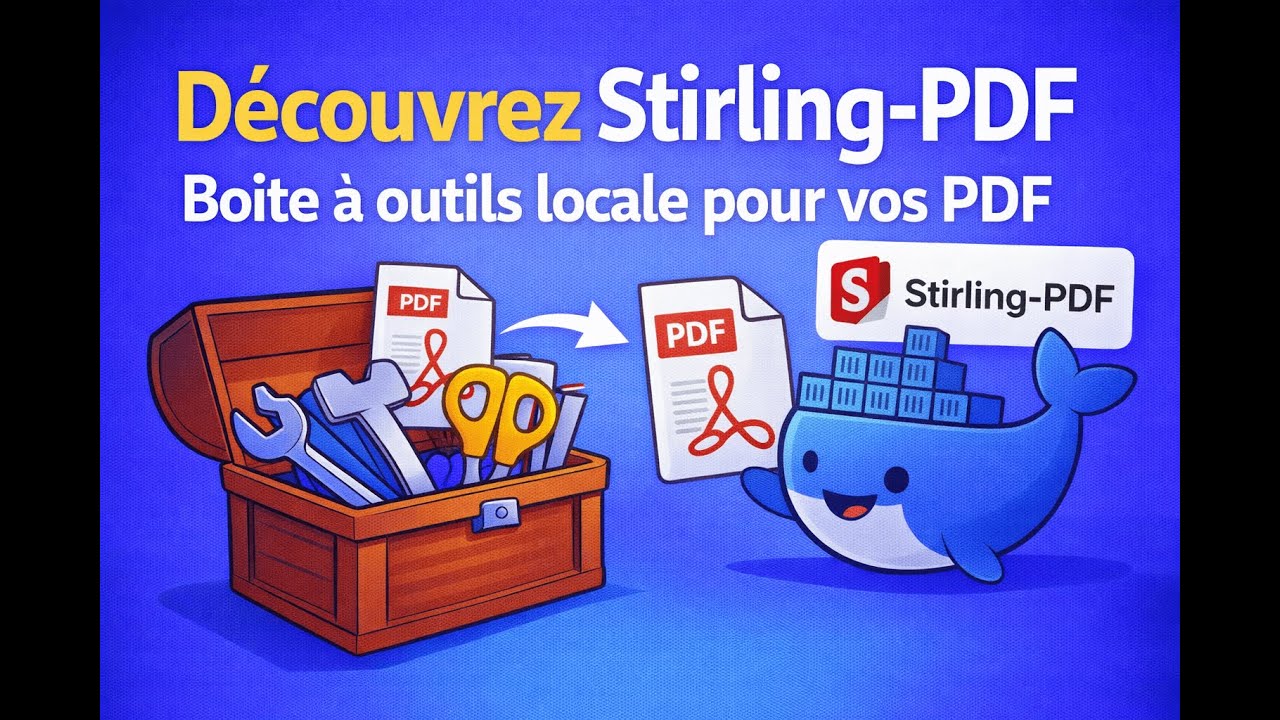 Stirling PDF - Une boite à outils locale gratuite pour vos pdf