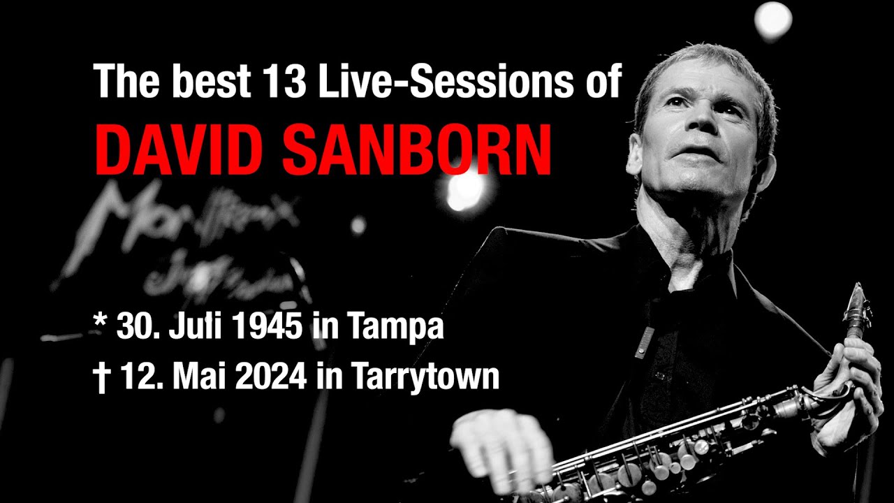 The Fascination of DAVID SANBORN (1945-2024) The Tribute to the Master!