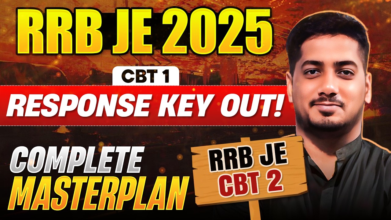 🔥RRB JE 2025 CBT-1 Response Key Analysis + CBT-2 Complete Preparation Strategy #rishabhsir