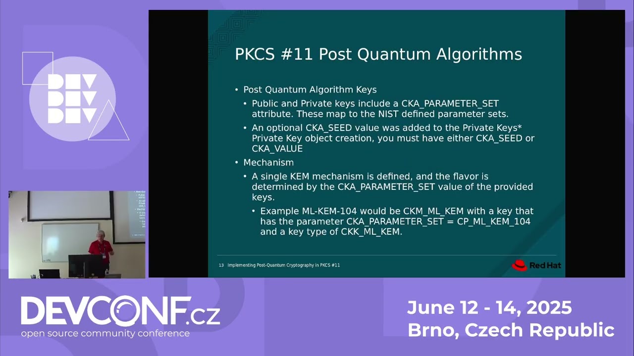 Implementing Post Quantum algorithms in PKCS #11 - DevConf.CZ 2025