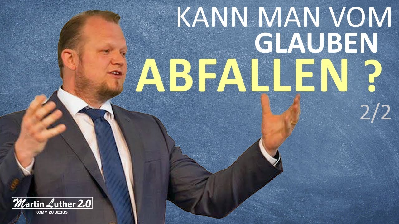 Willy Zorn - Kann man vom Glauben abfallen? (2/2)