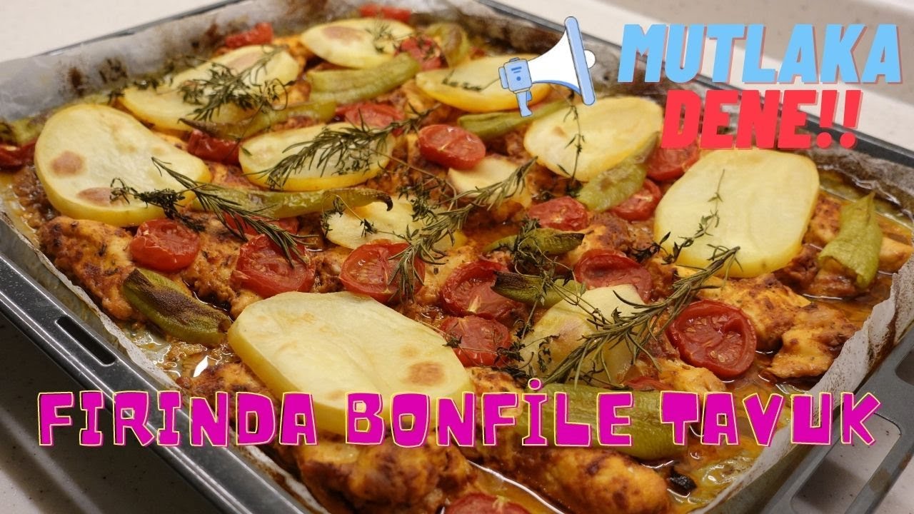 Daha İyisi Yok. Efsane Özel Sosuyla Fırında Tavuk Bonfile