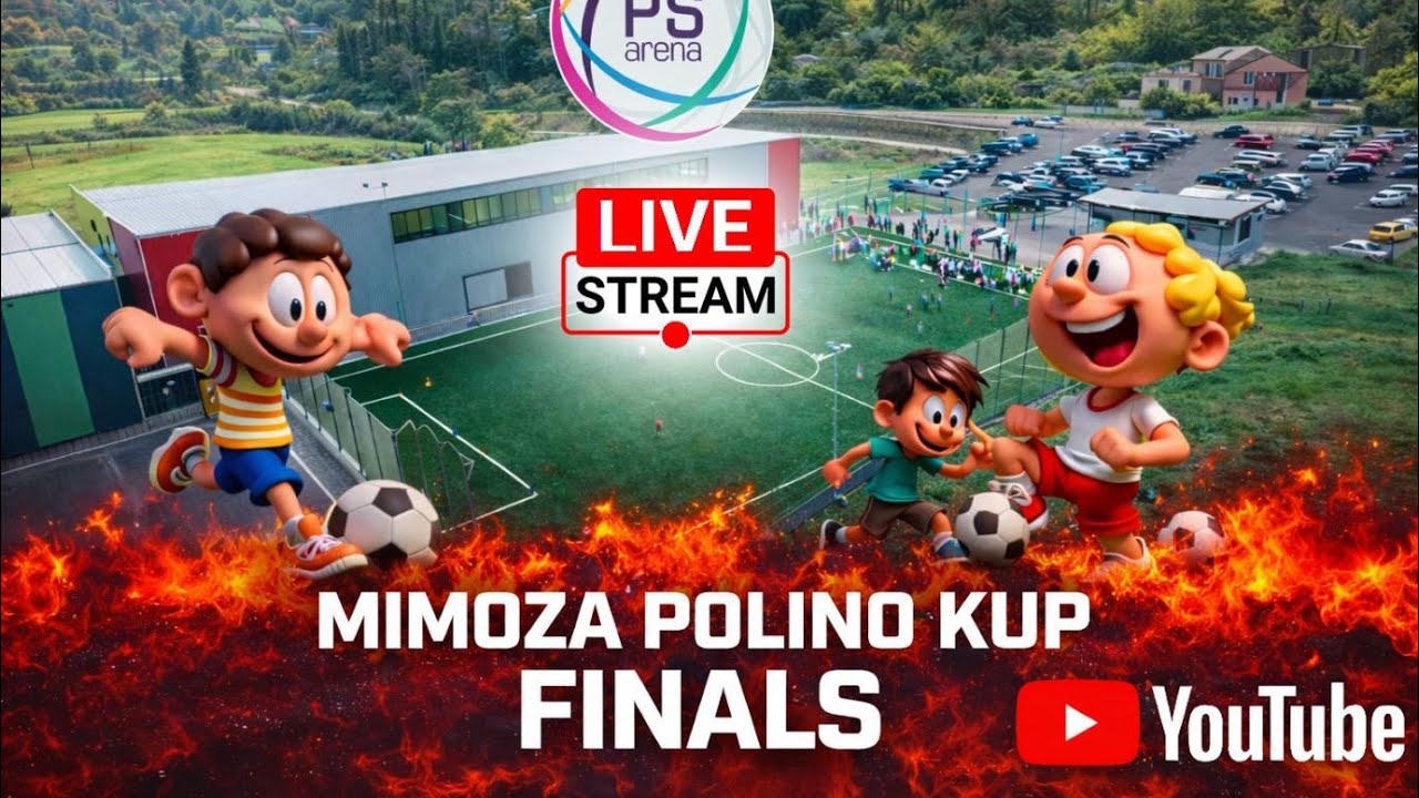 ⚽ LIVE ⚽ Mimoza Polino Kup FINALS (NAPOLJE)