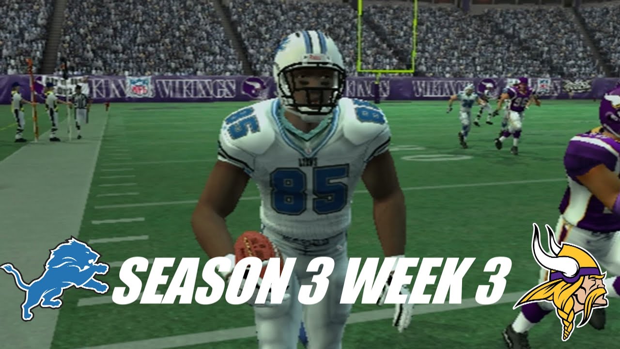 Madden 08 - HAVE TO SHOW UP VS VIKINGS - LIONS FRANCHISE - S3W3