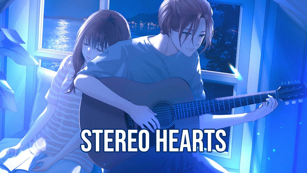 「Nightcore」→ Gym Class Heroes - Stereo Hearts