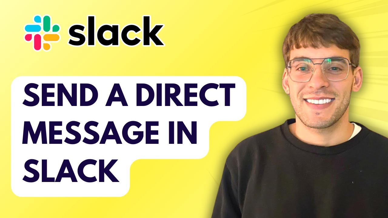 How to Send a Direct Message in Slack [2026 Full Guide]
