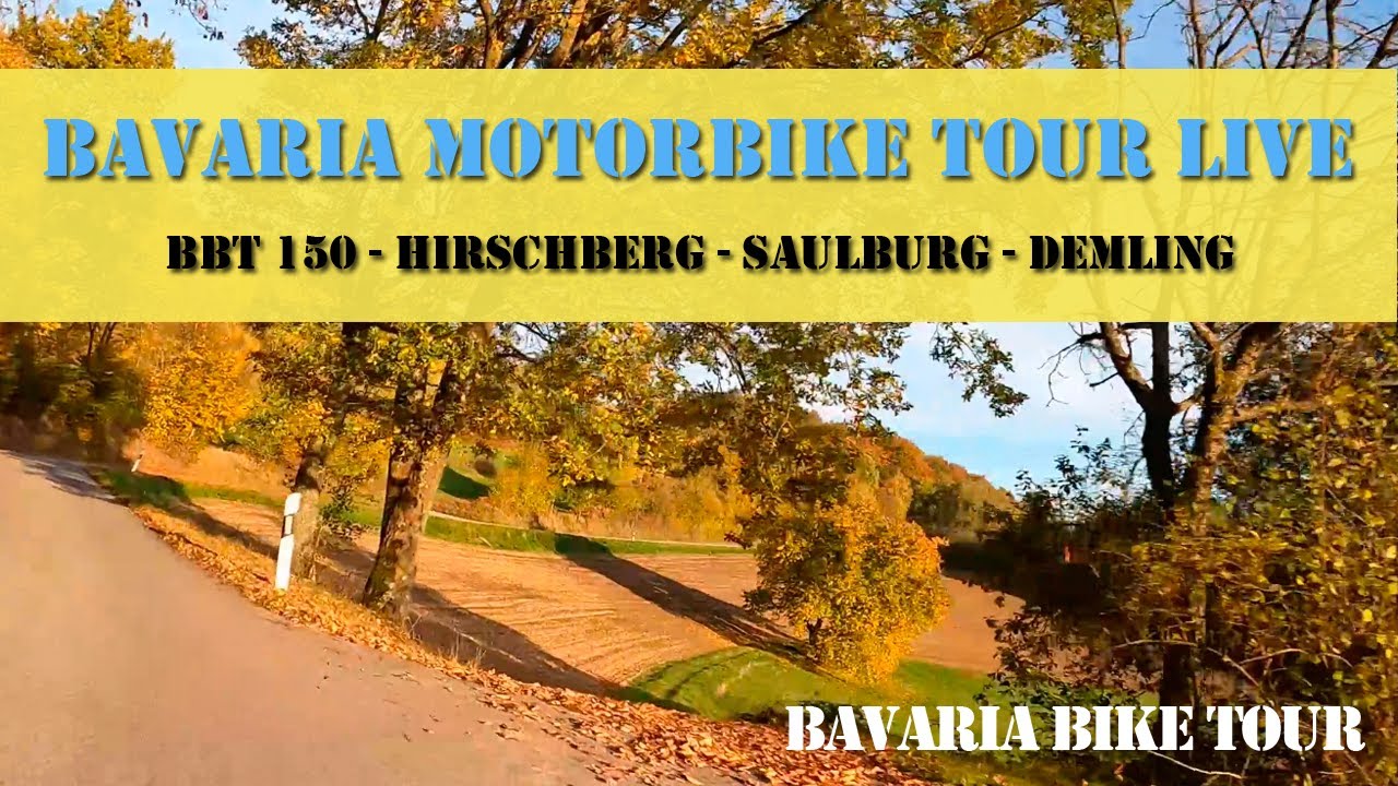 BBT 150 - DASHCAM DRIVE GERMANY - HIRSCHBERG - FALKENFELS - SAULBURG - WÖRTH DANUBE - DEMLING