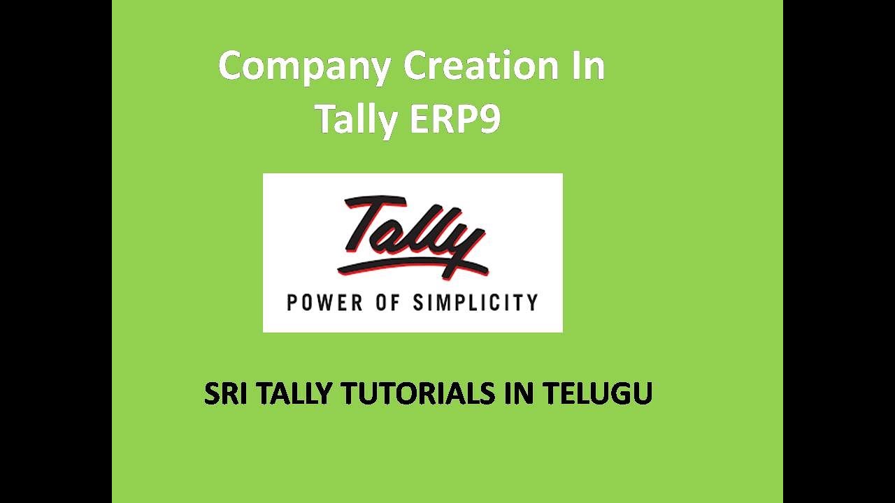 How to create Company  in Tally || Telugu || Company Creation In Tally ERP 9 In Telugu