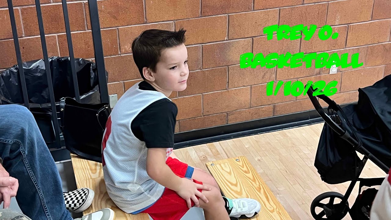 Trey O. - Basketball -1/10/26