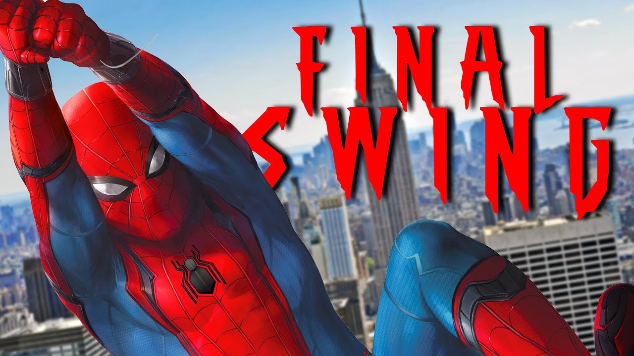 Spider-Man: Homecoming | FINAL SWING