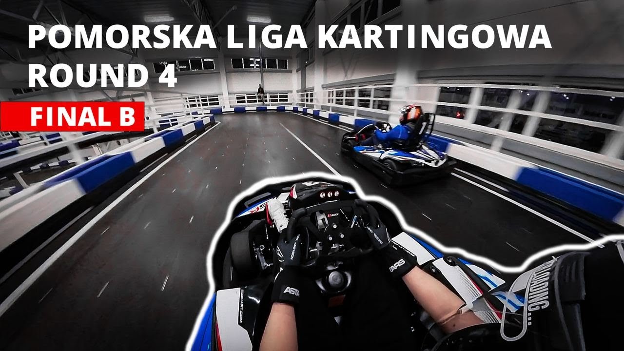 Pomorska Liga Kartingowa Round 4 - Final B | E1GOKART Gdańsk