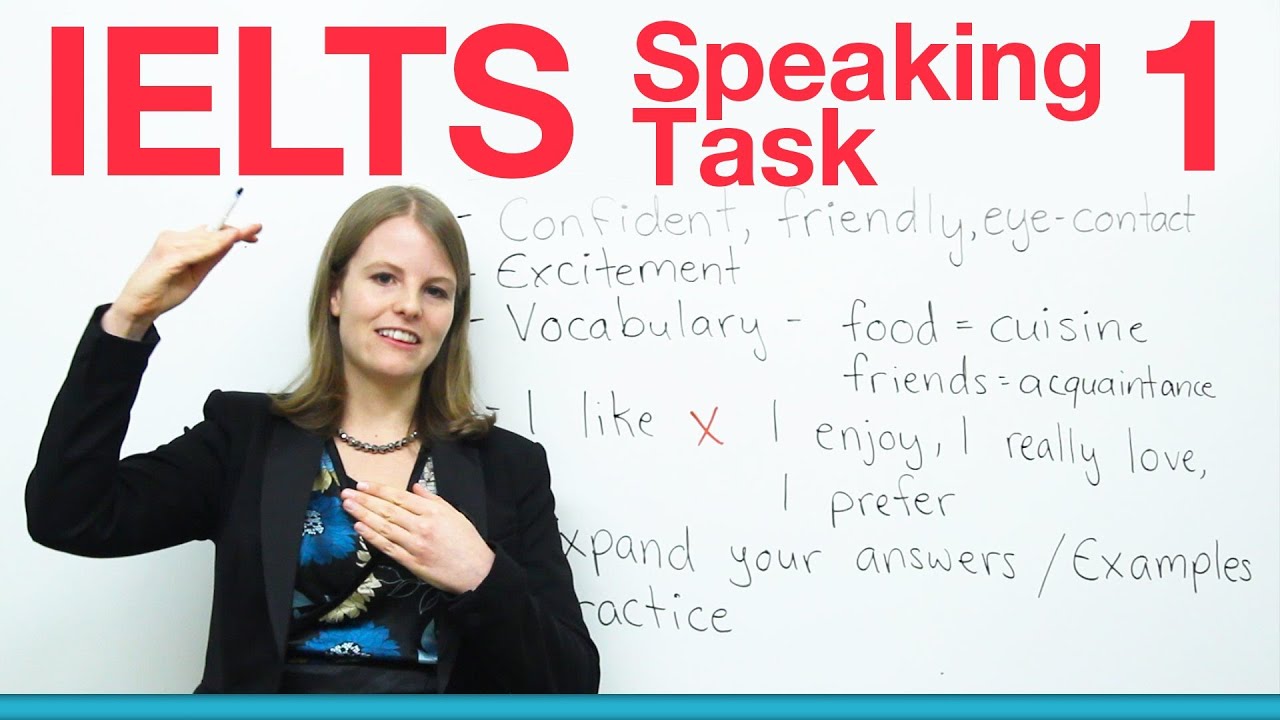 IELTS Speaking Task 1 — Как получить высокий балл