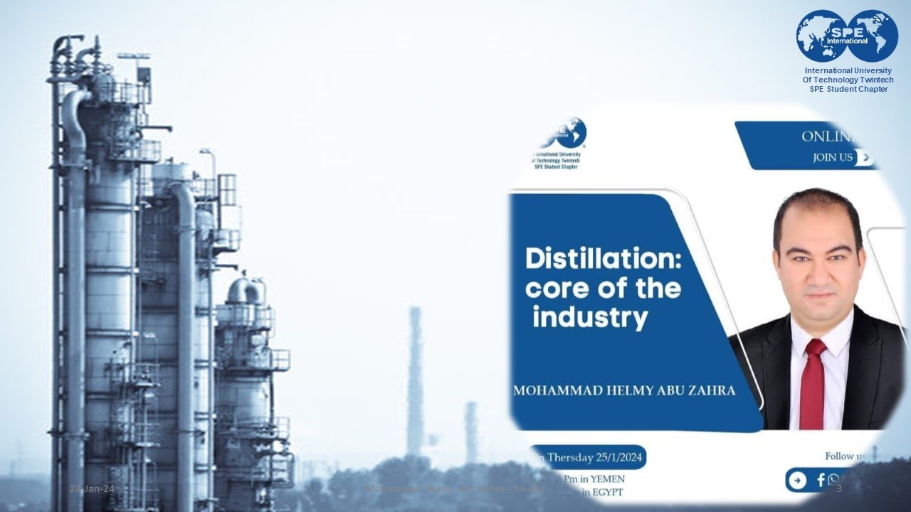 Distillation: core of the industry (عملية التقطير: قلب الصناعات البترولية والكيميائية )