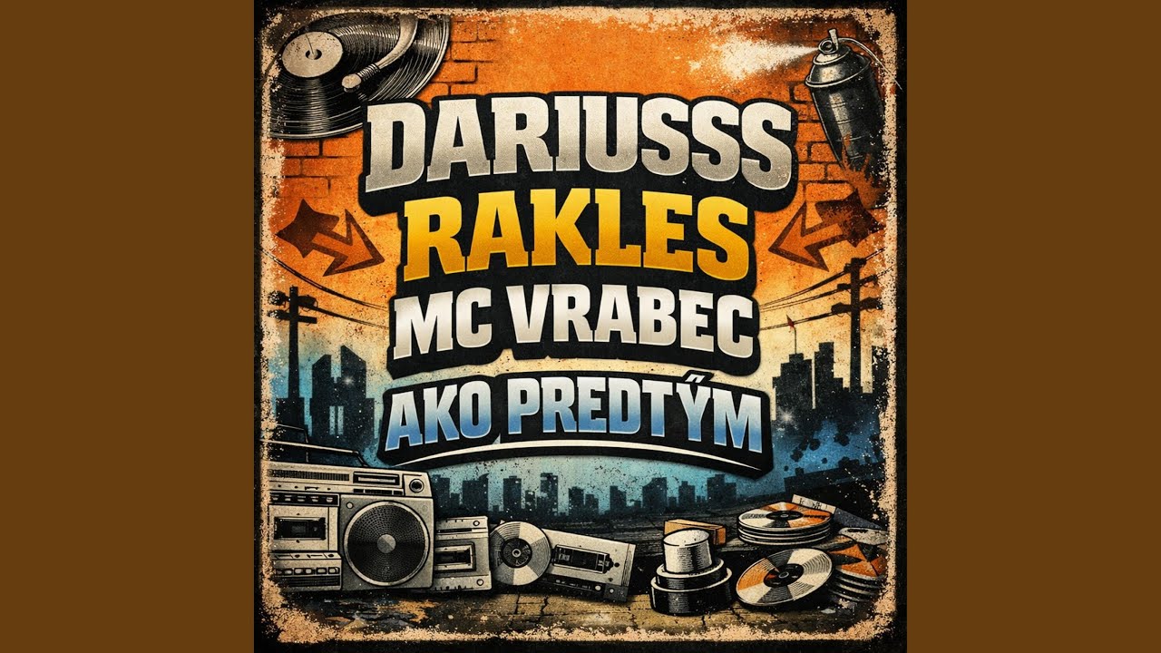 DARIUSSS X RAKLES X MC VRABEC - AKO PREDTÝM