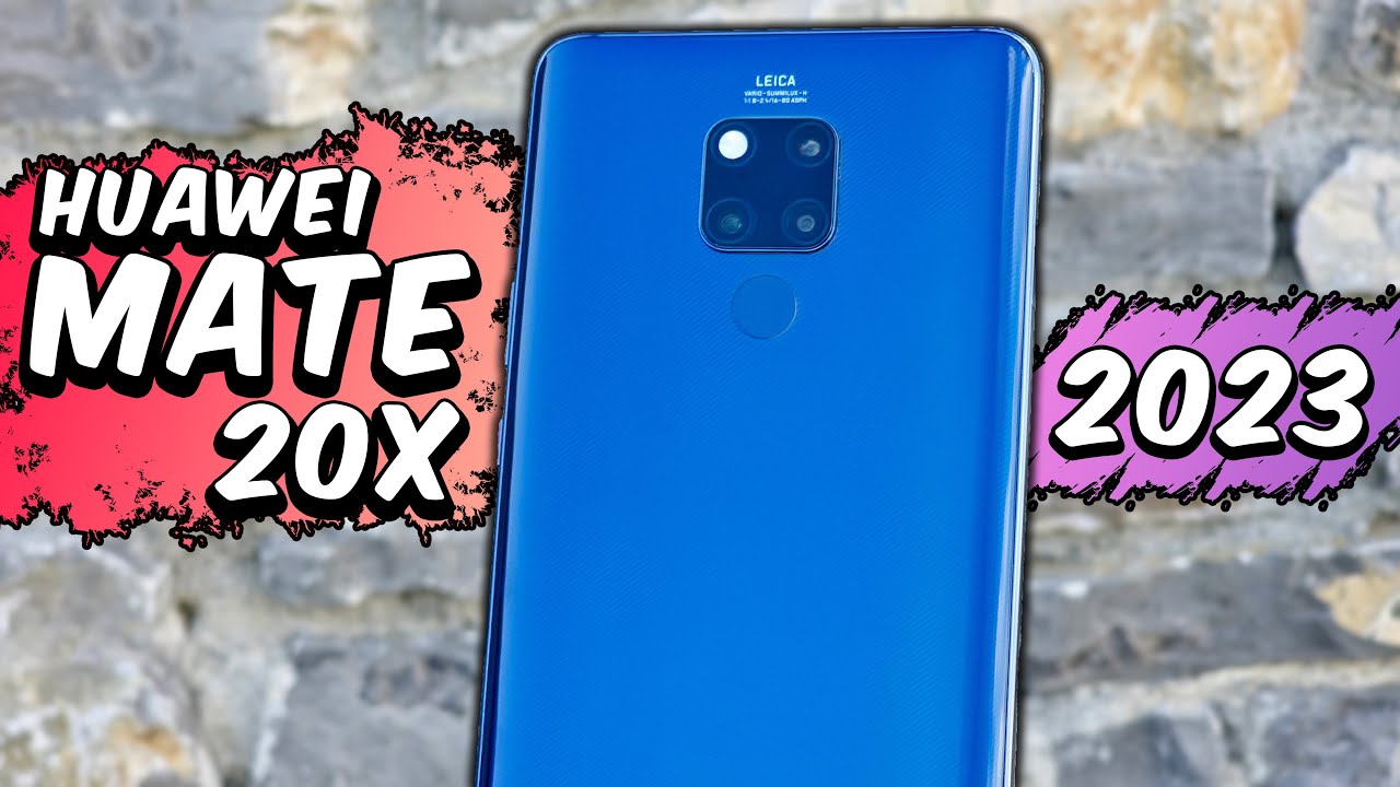 Huawei Mate 20X in 2023! Still Worth It?
