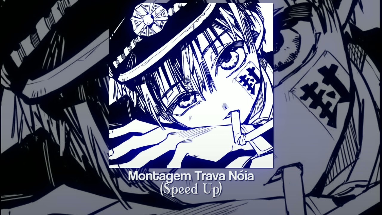 Montagem Trava Nóia (Speed Up)