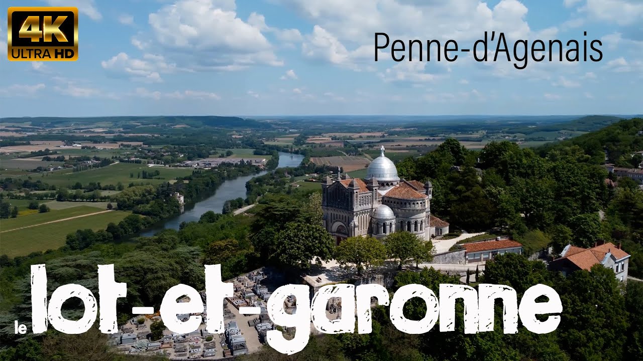 VUES DU LOT ET GARONNE - Drone 4K - Penne d'Agenais