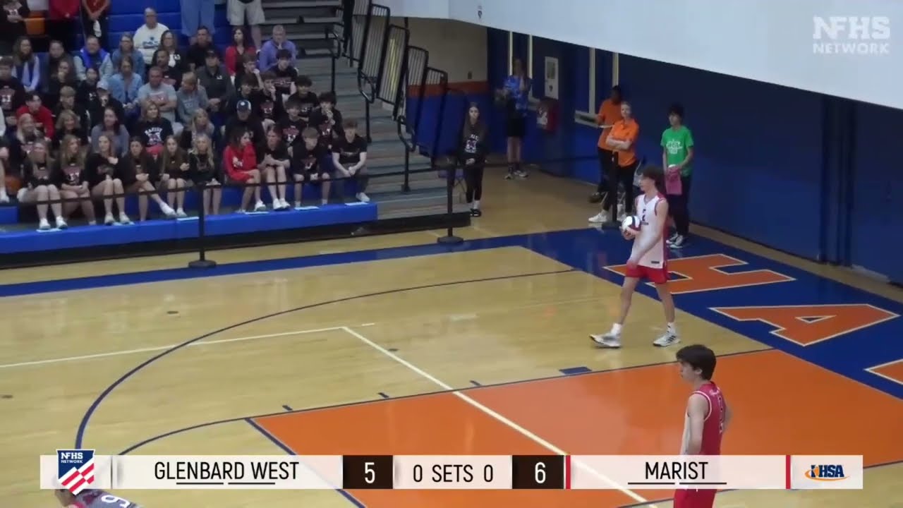 Marist vs. Glenbard West: IHSA Varsity Boys Volleyball (1080P HD)