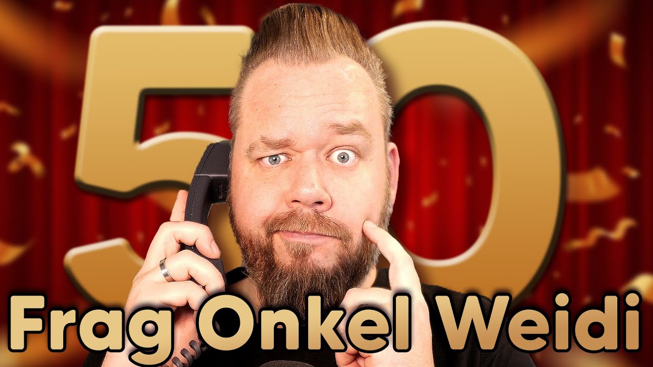 Die schroffe 50. Ausgabe Frag Onkel Weidi!