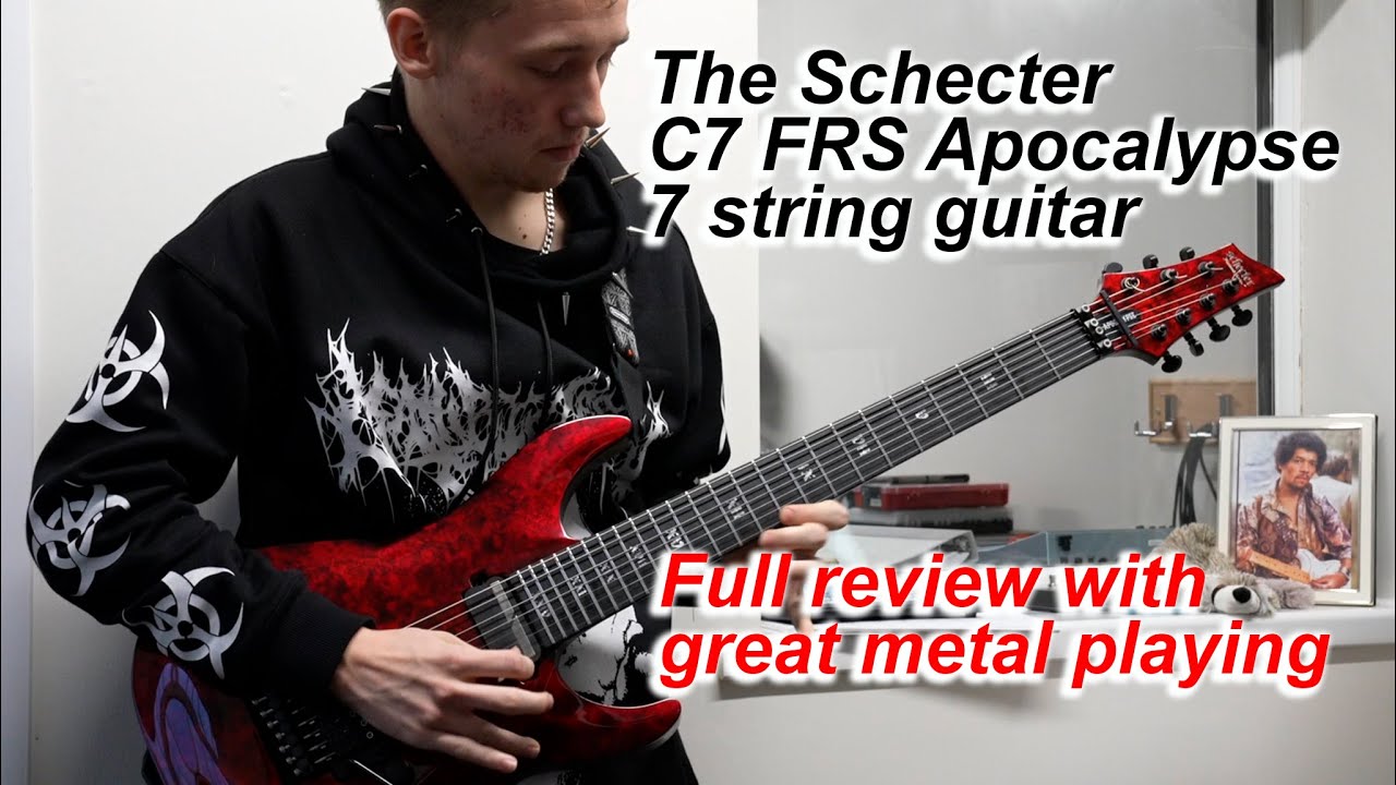 Schecter C7 FRS Apocalypse Guitar closeup review & playing
