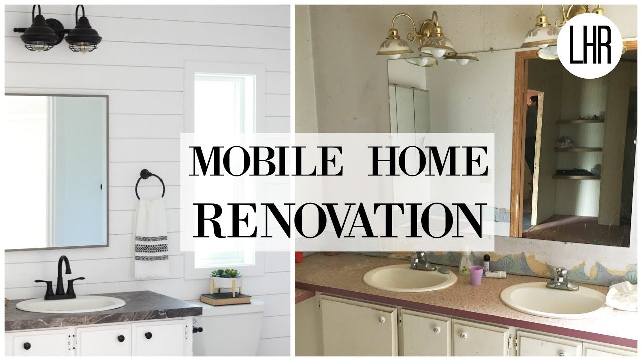 FARMHOUSE MOBILE HOME REMODELING BEFORE AND AFTER HOUSE TOUR!