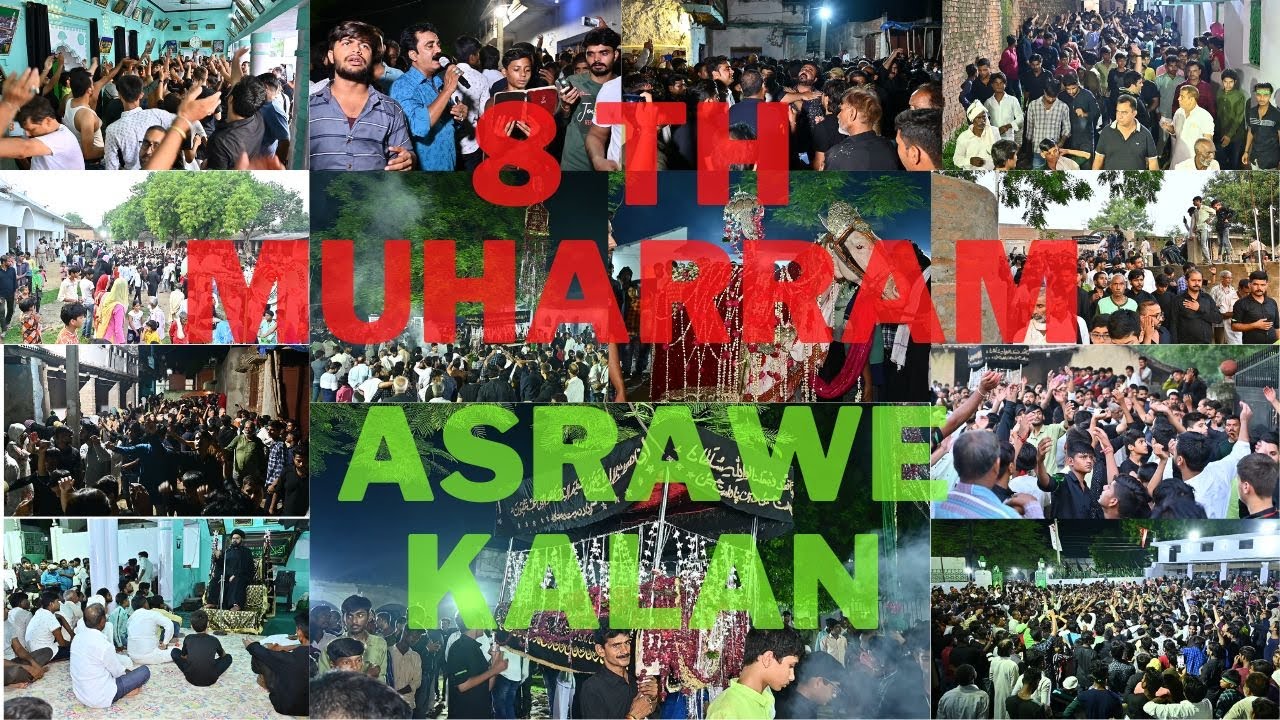 8TH MUHARRAM JULOOS || VIDEOGRAPHY TEAM VERSION || 8TH MUHARRAM 2022 || ASRAWE KALAN   #ittehadia
