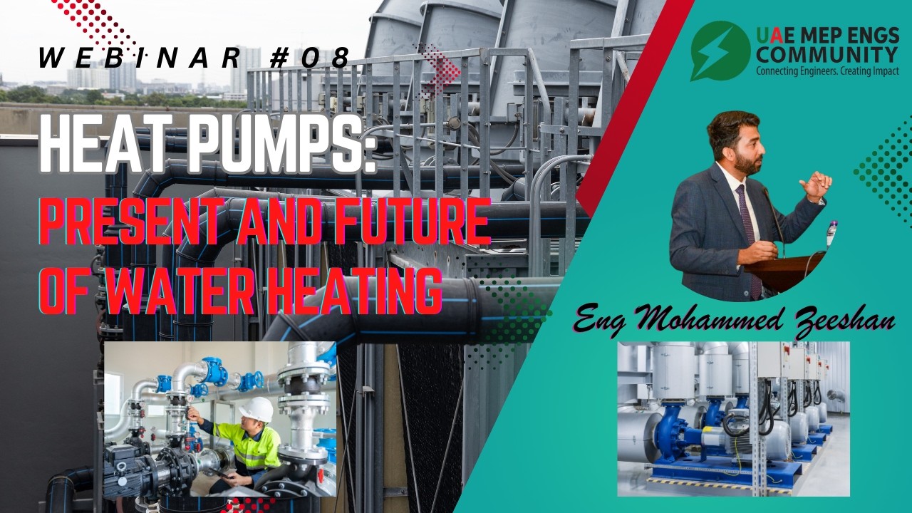 WEBINAR- 08 Heat Pumps: Present and Future of Water Heating