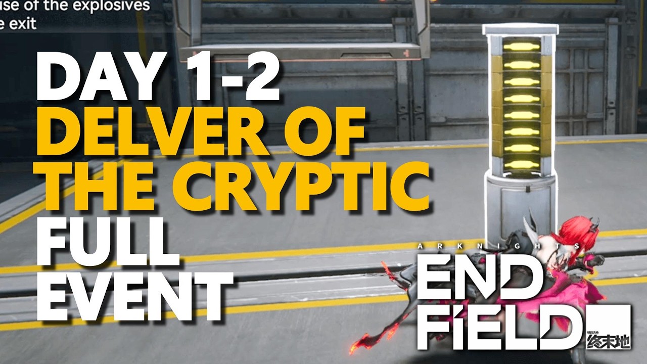 Delver of the Cryptic FULL EVENT DAY 1-2 Arknights Endfield