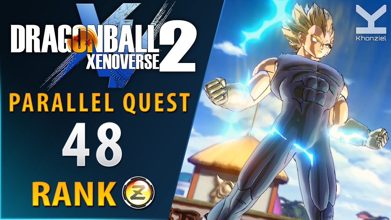 Dragon Ball Xenoverse 2 - Parallel Quest 48 - Rank Z