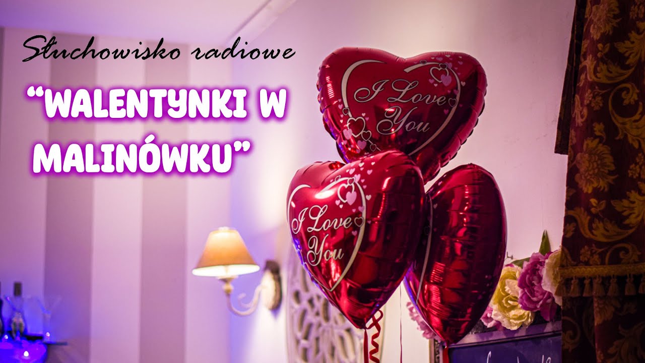 Walentynki w Malinówku - Marek Ławrynowicz | Słuchowisko radiowe