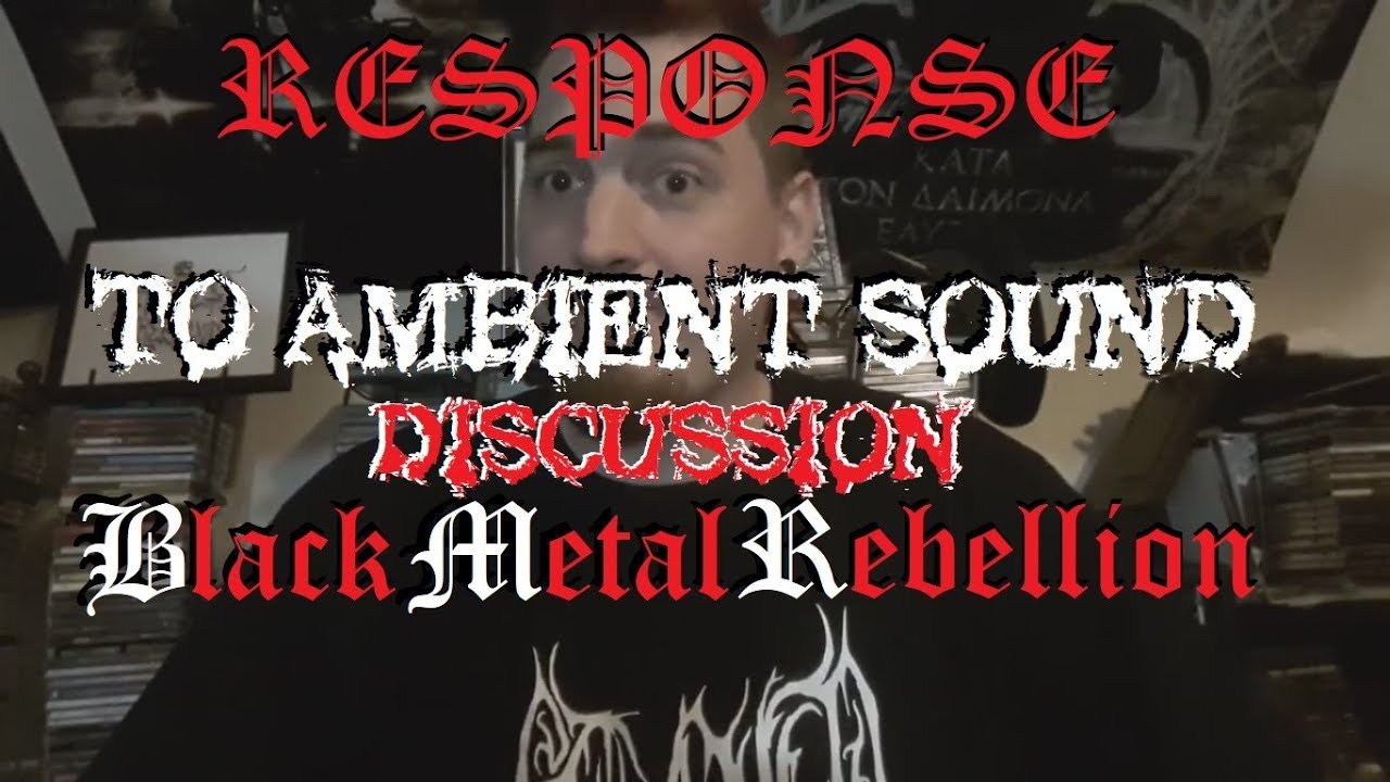 RE: Discussion: Black Metal Rebellion