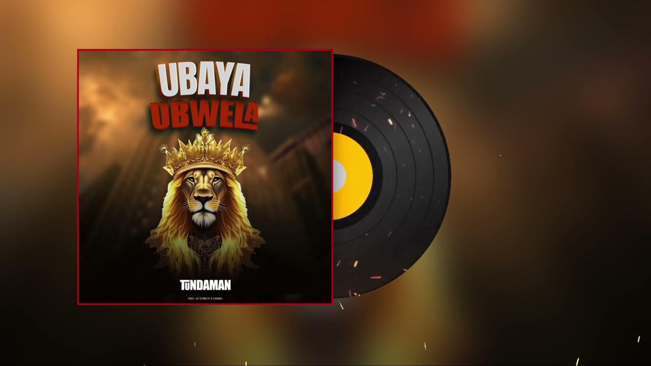 Tunda Man - Ubaya Ubwela (Visualizer)