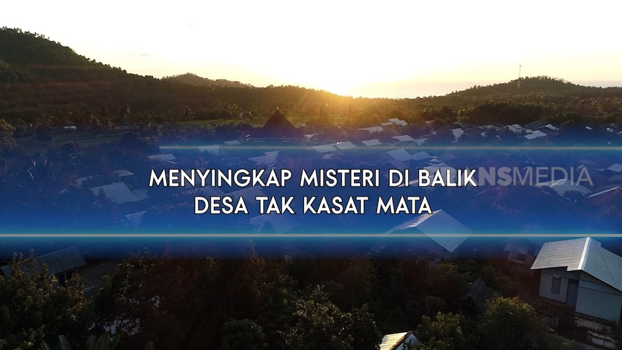 MISTERI DESA TAK KASAT MATA | MISTERI DUNIA (30/08/22)