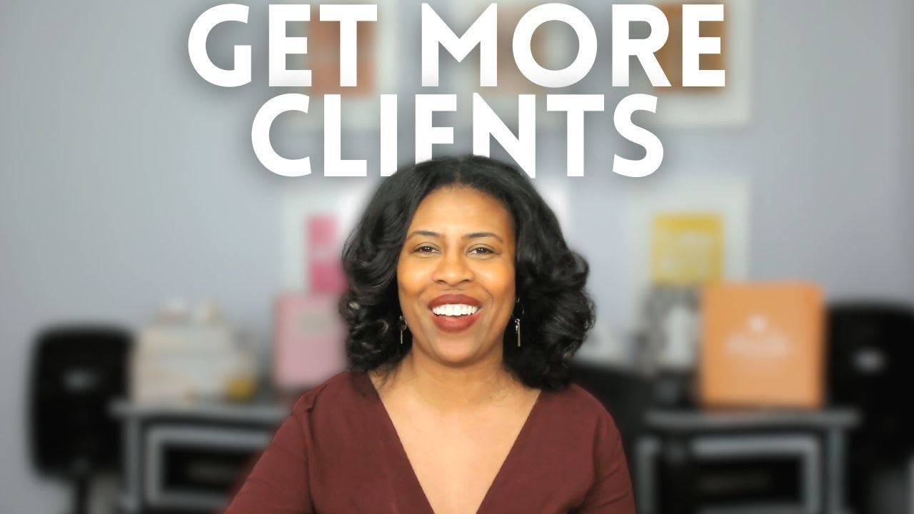 How to Get More Clients: Women Entrepreneurs Over 40